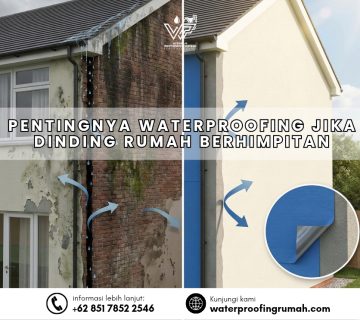 Infografis perbandingan dinding rumah berhimpitan. Sisi kiri menunjukkan dinding rusak dan berjamur karena air masuk celah. Sisi kanan menunjukkan dinding bersih yang terlindungi lapisan waterproofing biru yang memantulkan air. Terdapat teks "PENTINGNYA WATERPROOFING JIKA DINDING RUMAH BERHIMPITAN" serta info kontak.