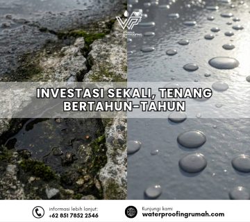 Perbandingan split-screen: beton retak berlumut (kiri) vs permukaan waterproof dengan air menggenang (kanan). Teks tengah: "INVESTASI SEKALI, TENANG BERTAHUN-TAHUN".