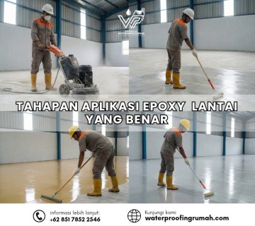 "Kolase empat foto yang menunjukkan tahapan aplikasi epoxy lantai: pembersihan lantai dengan mesin grinding, pengaplikasian lapisan primer, perataan material epoxy, dan finishing menggunakan roll untuk hasil lantai industri yang halus dan mengkilap."