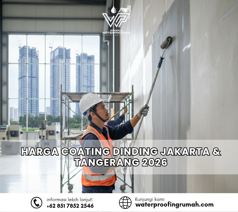 "Teknisi profesional mengaplikasikan coating waterproofing pada dinding gedung interior yang tinggi menggunakan roller dan scaffolding, mewakili update harga jasa area Jakarta dan Tangerang tahun 2026."
